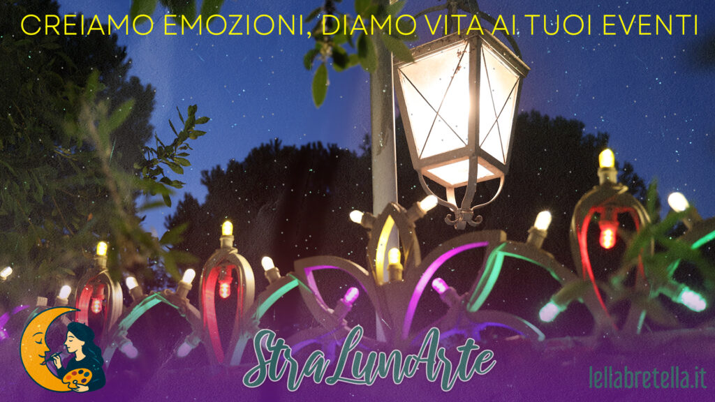 StraLunArte – Luminarie e Allestimenti di Luce per Matrimoni ed Eventi
StraLunArte trasforma la luce in arte ed emozione, creando scenografie luminose per matrimoni, feste ed eventi esclusivi. In collaborazione con wedding planner e flower designer, realizza allestimenti personalizzati: rosoni, applique, campane in legno, lettere e numeri luminosi per taglio torta, table setting e photo corner. Ogni installazione è progettata per esaltare l’atmosfera desiderata – romantica, elegante o festosa – grazie a un design unico e suggestivo. A cura di Lella Bretella e Papillon Le Burlon, StraLunArte offre noleggio, vendita e montaggio di luminarie artistiche per rendere indimenticabile ogni evento.
Ideale per matrimoni, compleanni, lauree e cerimonie, StraLunArte unisce tradizione e creatività contemporanea, portando la magia della luce in ogni location.